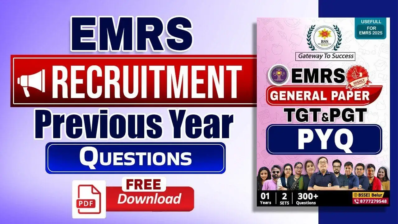 EMRS PYQ SET: পরীক্ষার প্রস্তুতির জন্য নীচের দেওয়া লিঙ্কে ক্লিক করে আজই ডাউনলোড করুন