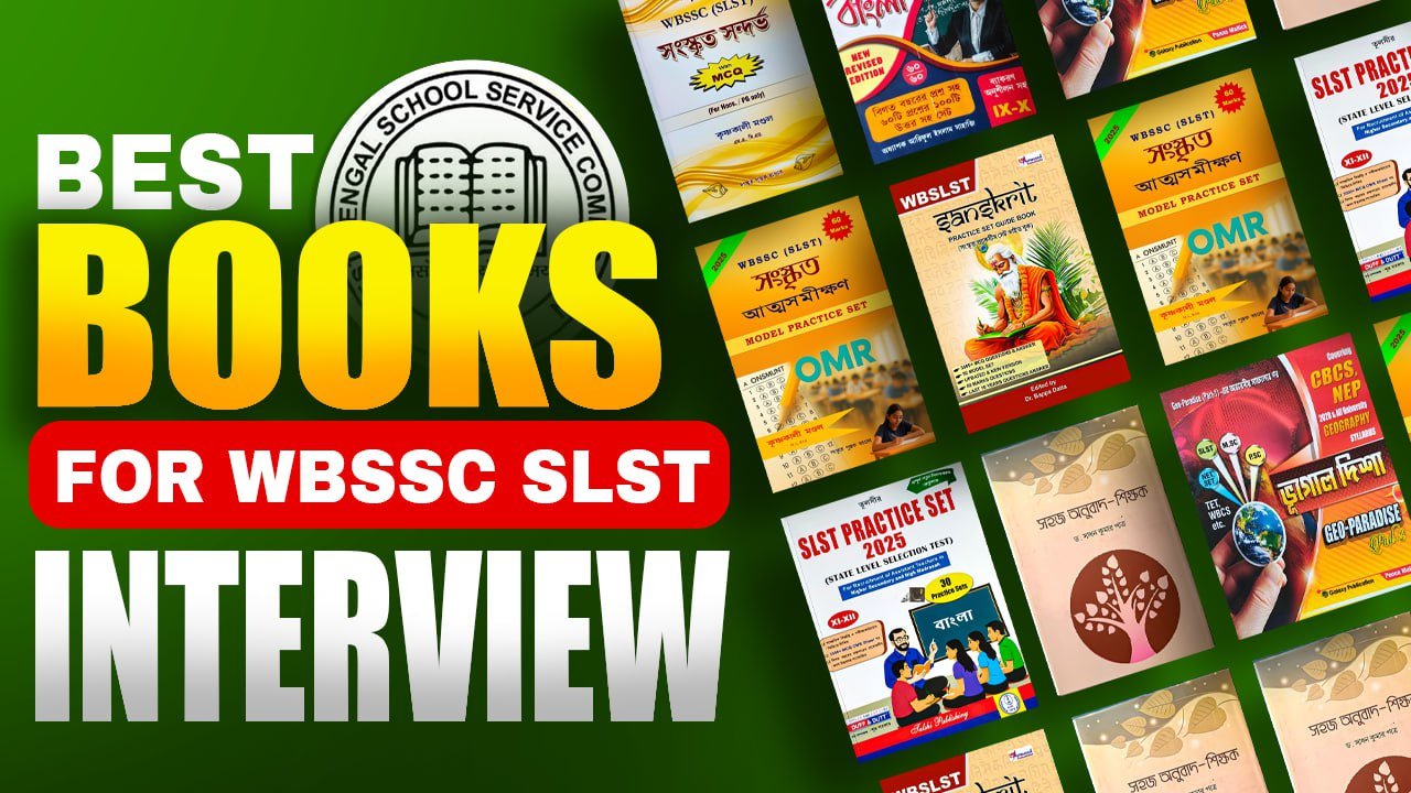 WB SSC SLST 2025: Best Books for Interview Preparation