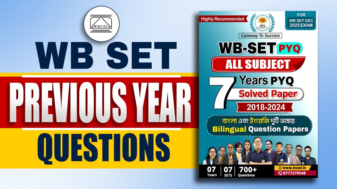 WB SET Previous Year Question Paper – 7 Years Questions with Answer PDF Download
