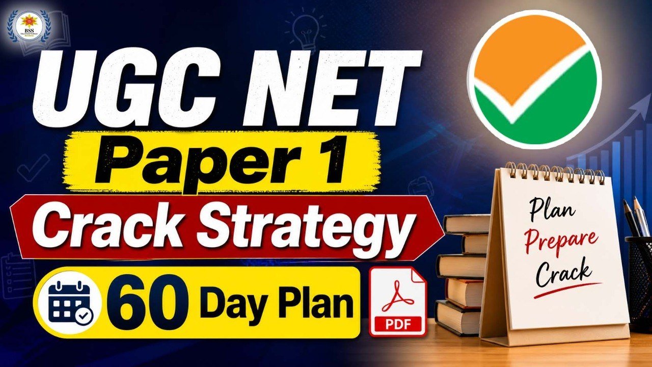 UGC NET Paper 1 Preparation: 60-Day Study Plan & Tips