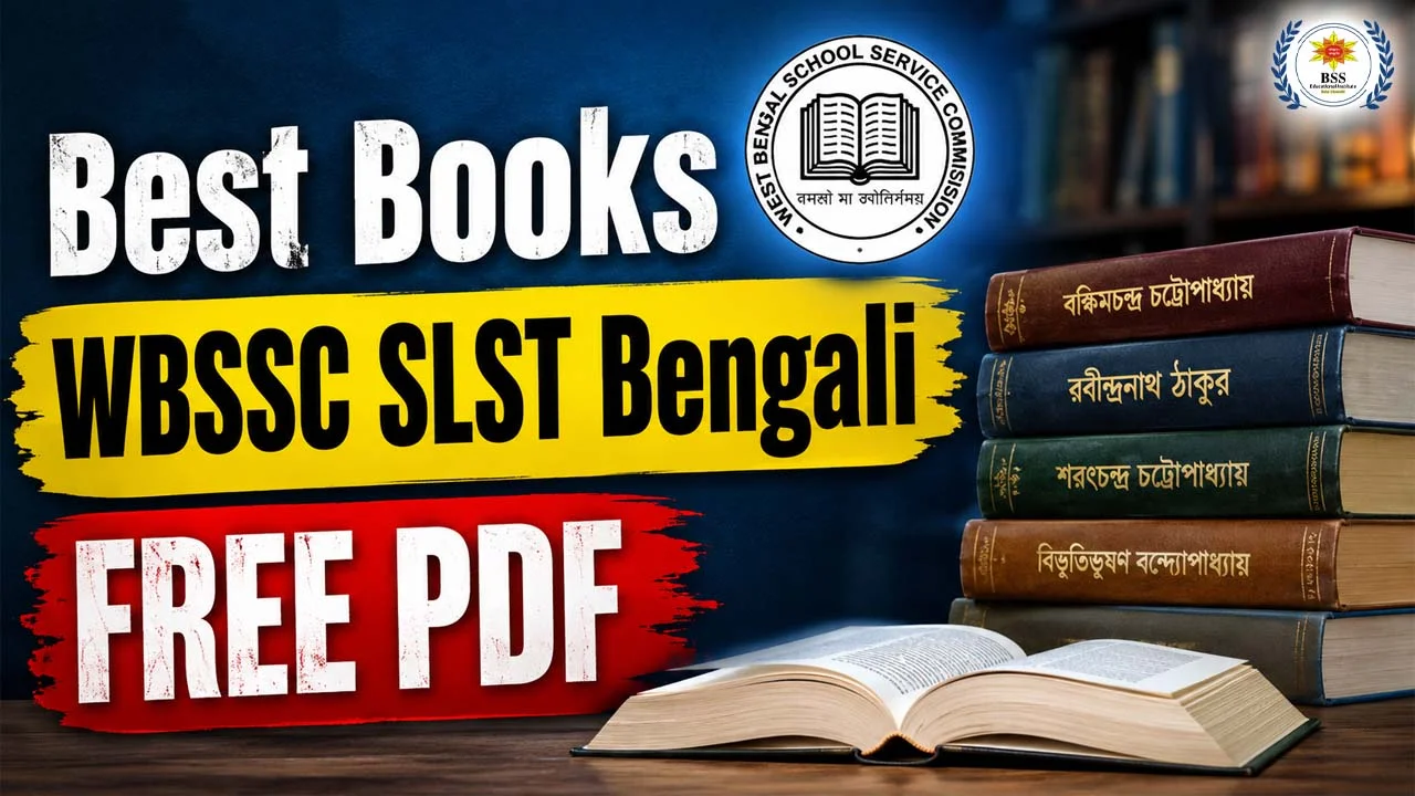 SLST Bengali Best Books: SLST বাংলা পরীক্ষায় সাফল্যের জন্য সেরা ৩০টি বই