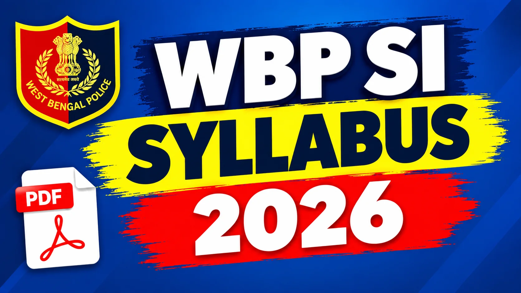 WBP SI Syllabus 2026: সম্পূর্ণ পরীক্ষার প্যাটার্ন, যোগ্যতা, বেতন এবং প্রস্তুতি গাইড